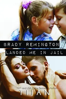 Brady Remington ma dostal do väzenia - Brady Remington Landed Me In Jail