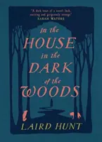 V dome v tme lesa - In the House in the Dark of the Woods