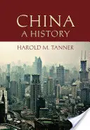 Čína: Dejiny - Dejiny - China: A History - A History