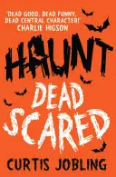 Strašidlo: Mŕtvy strach, 1 - Haunt: Dead Scared, 1