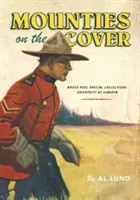 Horalky na obálke - Mounties on the Cover