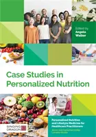 Prípadové štúdie v oblasti personalizovanej výživy - Case Studies in Personalized Nutrition