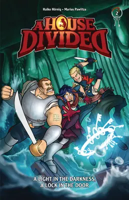 Svetlo v tme, zámok vo dverách: Kniha 2 - A Light in the Darkness, a Lock in the Door: Book 2