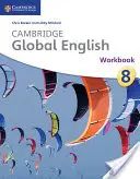 Cambridge Global English Workbook Stage 8: Pre Cambridge Secondary 1 English as the Second Language - Cambridge Global English Workbook Stage 8: For Cambridge Secondary 1 English as a Second Language