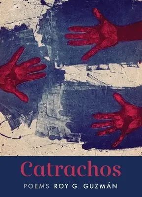 Catrachos: Básne - Catrachos: Poems