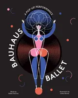 Bauhaus Balet - Bauhaus Ballet