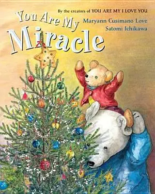 Ty si môj zázrak - You Are My Miracle