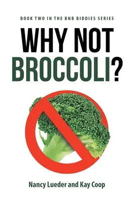 Prečo nie brokolica? - Why Not Broccoli?
