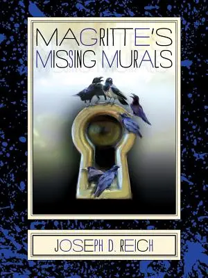 Magritteho chýbajúce nástenné maľby: Insomniac Episodes - Magritte's Missing Murals: Insomniac Episodes