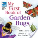 RSPB Moja prvá kniha o záhradných chrobákoch - RSPB My First Book of Garden Bugs