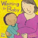 Čakanie na dieťa - Waiting for Baby