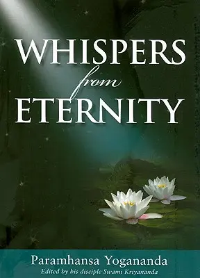 Šepoty z večnosti: Kniha odpovedí na modlitby - Whispers from Eternity: A Book of Answered Prayers