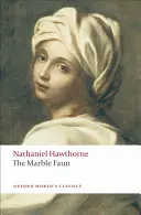Mramorový faun - The Marble Faun
