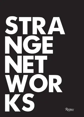 Podivné siete - Strange Networks