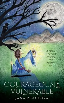 Odvážne zraniteľní - Courageously Vulnerable