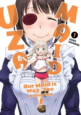 Uzamaid: Naša slúžka je príliš otravná! Vol. 1 - Uzamaid: Our Maid Is Way Too Annoying! Vol. 1