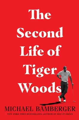 Druhý život Tigera Woodsa - The Second Life of Tiger Woods
