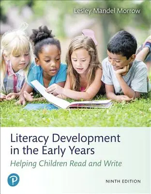 Rozvoj gramotnosti v prvých rokoch života: Pomáhame deťom čítať a písať - Literacy Development in the Early Years: Helping Children Read and Write