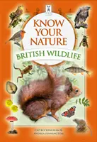 Poznaj svoju prírodu: Britská divoká príroda - Know Your Nature: British Wildlife