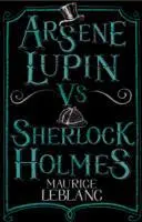 Arsne Lupin vs Sherlock Holmes - Arsne Lupin Vs Sherlock Holmes