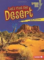 Navštívme púšť - Let's Visit the Desert