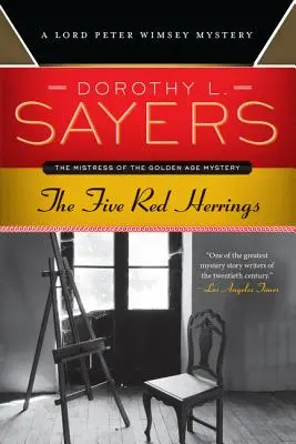 Päť červených sleďov: Záhada lorda Petra Wimseyho - The Five Red Herrings: A Lord Peter Wimsey Mystery