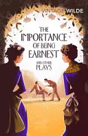 Dôležitosť byť Earnestom a iné hry - Importance of Being Earnest and Other Plays