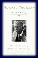 Howard Thurman: Základné spisy - Howard Thurman: Essential Writings