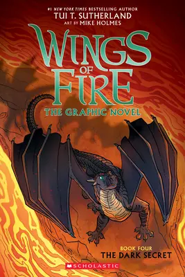 Temné tajomstvo (Wings of Fire Graphic Novel #4): Grafická kniha, 4 - The Dark Secret (Wings of Fire Graphic Novel #4): A Graphix Book, 4