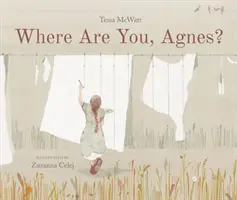 Kde si, Agnes? - Where Are You, Agnes?