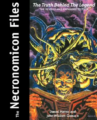 Akty Necronomicon: Pravda o Lovecraftovej legende - The Necronomicon Files: The Truth Behind Lovecraft's Legend