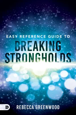 Jednoduchá príručka na prelomenie pevností - Easy Reference Guide to Breaking Strongholds