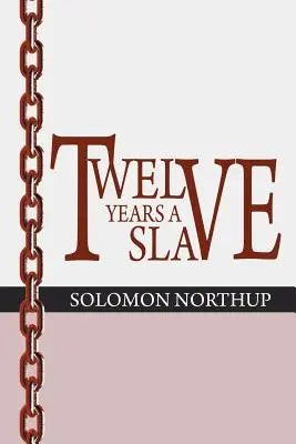 12 rokov otrokom - 12 Years a Slave
