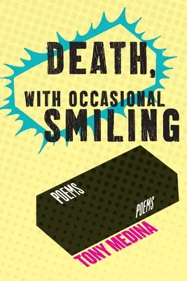 Smrť s občasným úsmevom - Death, With Occasional Smiling