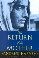 Návrat Matky - The Return of the Mother