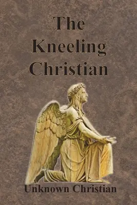 Kľačiaci kresťan - The Kneeling Christian