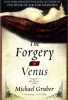 Falzifikát Venuše - The Forgery of Venus
