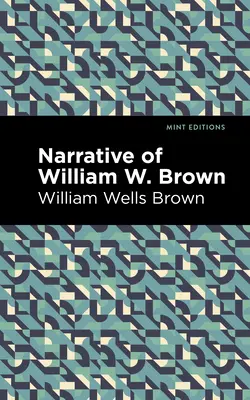 Príbeh Williama W. Browna - Narrative of William W. Brown