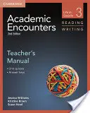 Academic Encounters Level 3 Teacher's Manual Čítanie a písanie: Život v spoločnosti - Academic Encounters Level 3 Teacher's Manual Reading and Writing: Life in Society