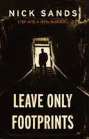 Zanechať len stopy - Leave Only Footprints