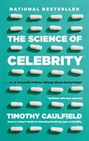 Veda o celebritách . Alebo sa Gwyneth Paltrow mýli vo všetkom? - Science Of Celebrity . . . Or Is Gwyneth Paltrow Wrong About Everything?