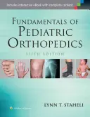 Základy detskej ortopédie - Fundamentals of Pediatric Orthopedics
