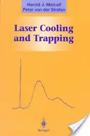 Laserové chladenie a zachytávanie - Laser Cooling and Trapping