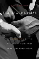 Rozdeliť si cenu: Ekonomika revolúcie v oblasti občianskych práv na americkom Juhu - Sharing the Prize: The Economics of the Civil Rights Revolution in the American South