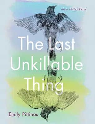 Posledná nezničiteľná vec - The Last Unkillable Thing