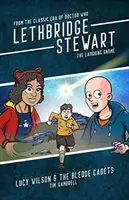 Lethbridge-Stewart - Smejúci sa škriatok: Lucy Wilsonová a kadeti z Bledoe - Lethbridge-Stewart - The Laughing Gnome: Lucy Wilson and the Bledoe Cadets