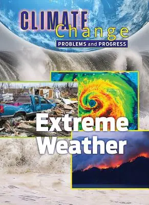 Extrémne počasie - Extreme Weather