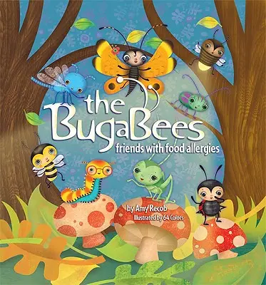 BugaBees: Kamaráti s potravinovými alergiami - The BugaBees: Friends with Food Allergies