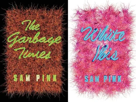 The Garbage Times/White Ibis: Dve novely - The Garbage Times/White Ibis: Two Novellas