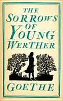 Smútky mladého Werthera - The Sorrows of Young Werther